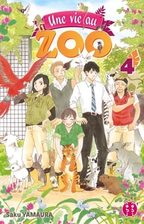Une vie au zoo Tome 4
