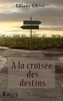 À la croisée des destins