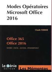 Modes opératoires microsoft office 2016 et office 365 (2e édition)