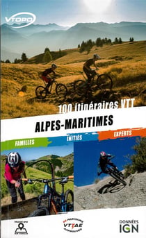 Alpes Maritimes - 100 circuits VTT