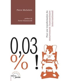 0,03% ! pour une transformation du mouvement humanitaire international