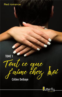 Tout ce que j'aime chez toi t.1