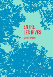 Entre les rives