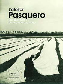 L'atelier Pasquero : une aventure photographique lilloise