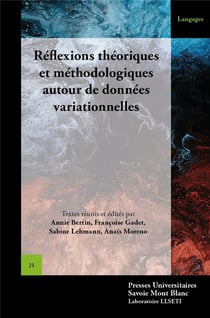 Reflexions theoriques et methodologiques autour de donnees variationnelles - actes du colloque dia v