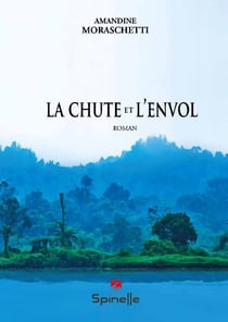 La chute et l'envol