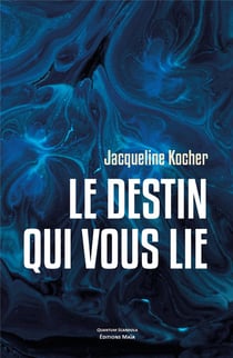 Le destin qui vous lie