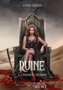 Ruine Tome 1 : chasse à l'homme