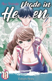 Made in heaven Tome 11