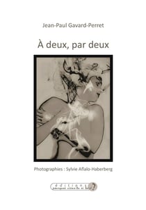 A DEUX, PAR DEUX