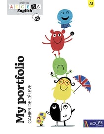 Access english : CP, CE1, CE2 - My portfolio - Cahier de l'élève