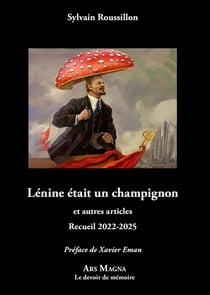 Lénine était un champignon