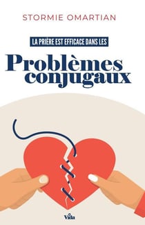 La prière est efficace dans les problèmes conjugaux