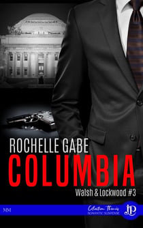 Walsh & Lockwood Tome 3 : Columbia