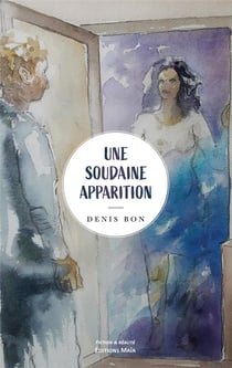 Une soudaine apparition