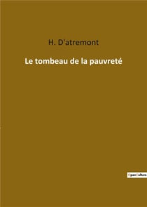 Le tombeau de la pauvreté