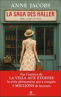 La saga des Haller Tome 1 : Le rêve de Frieda