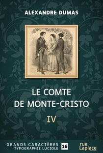 Le Comte de Monte-Cristo partie 4