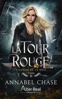 L'empire de la nuit Tome 2 : La Tour rouge