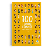 100 grandes femmes de l'histoire (2e édition)