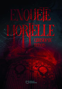 Enquête mortelle