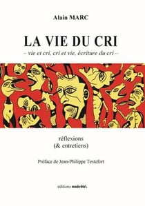 LA VIE DU CRI