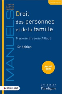 Droit des personnes et de la famille (édition 2024)