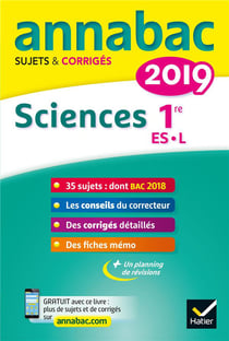 Annabac sujets & corrigés - sciences - 1re es, l (édition 2019)