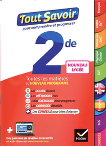 Tout savoir : 2de - toutes les matières du nouveau programme (édition 2019)