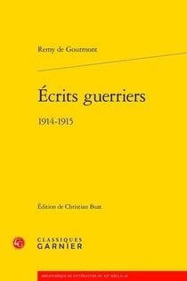 Écrits guerriers - 1914-1915