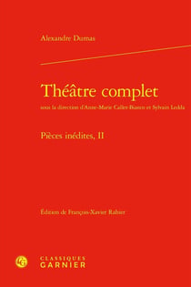 Théâtre complet : Pièces inédites Tome 2