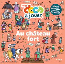 Mes docs à jouer : Au château fort