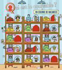 Qui est le coupable ? : En colonie de vacances