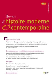 Revue d'Histoire Moderne et Contemporaine n.69 : que fais la police ?