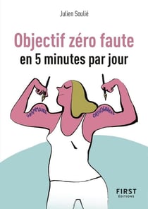 Petit livre objectif zero faute en 5 minutes par jour