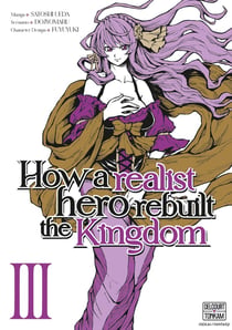 How a realist hero rebuilt the kingdom Tome 3