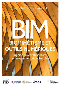 BIM, biomimétisme et outils numériques : Ingénierie & architecture, enseignement & recherche