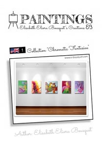 CHROMATIC FANTASIAE (PAINTINGS)