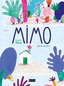 Mimo graine de zéro
