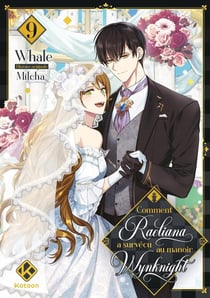 Comment Raeliana a survécu au manoir Wynknight Tome 9