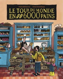 Le tour du monde en 6000 pains