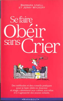 Se faire obeir sans crier