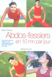 Abdos-fessiers en 10 min par jour
