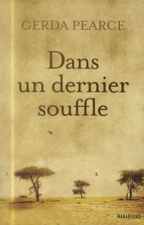 Dans un dernier souffle