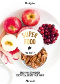 Super food - la bible