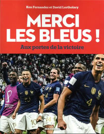 Merci les bleus 2022 : aux portes de la victoire (édition 2022)