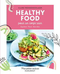 Mes petites routines - Healthy food pour un corps sain