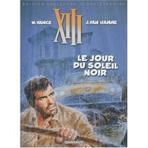 Xiii - le jour du soleil noir