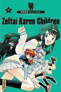 Zettai Karen Children T10
