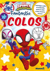 Marvel Spidey et ses amis extraordinaires - Fantastic' Colos